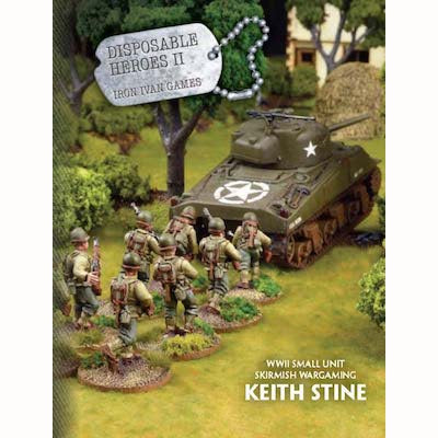 Disposable Heroes 2 Small Unit Wargaming Rules (softcover)