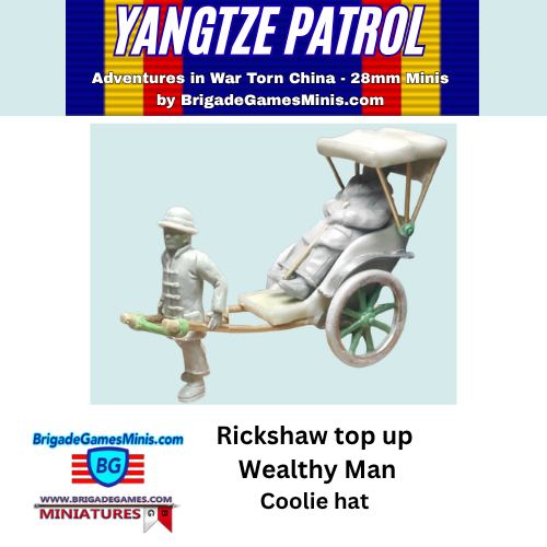 Rickshaw top up - with Wealthy Man and Coolie - Yangtze Patrol - 1910-30s China