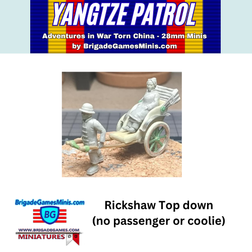 A product listing graphic for a 28mm miniature rickshaw top down BrigadeGamesMinis.com, titled 'Yangtze Patrol'.
