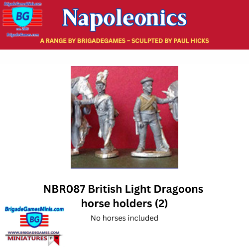Two British Light Dragoons horse holders wargaming miniatures by BrigadeGames 