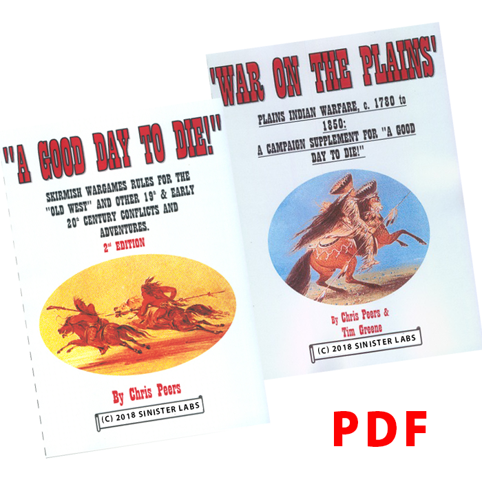 A Good Day To Die and War on the Plains Bundle - 19th Century Skirmish Wargaming Rules - PDF (Digital Version)