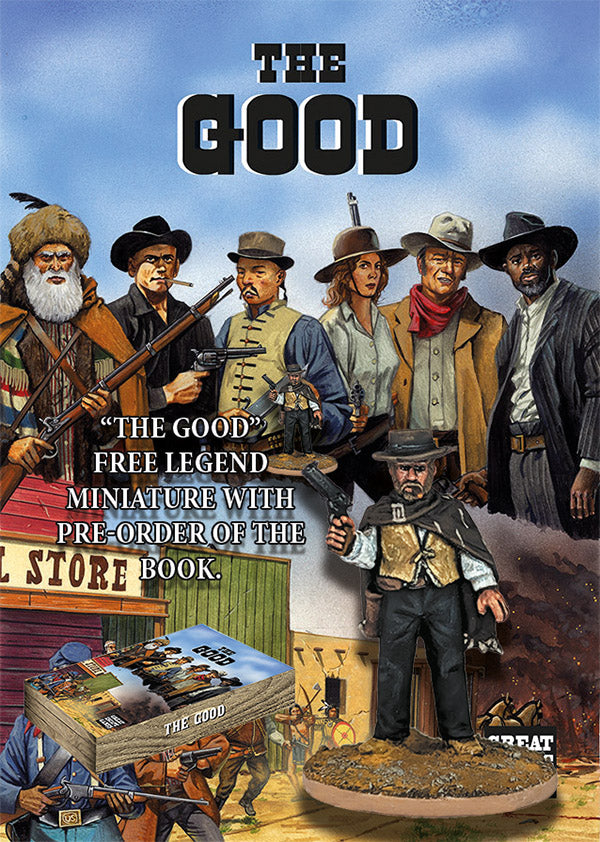 The Good - Dead Man&#39;s Hand Sourcebook - Western Wargaming Supplement