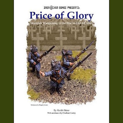 Price of Glory - WW1 / RCW / Interwar Skirmish Wargaming Rules (Print Version)