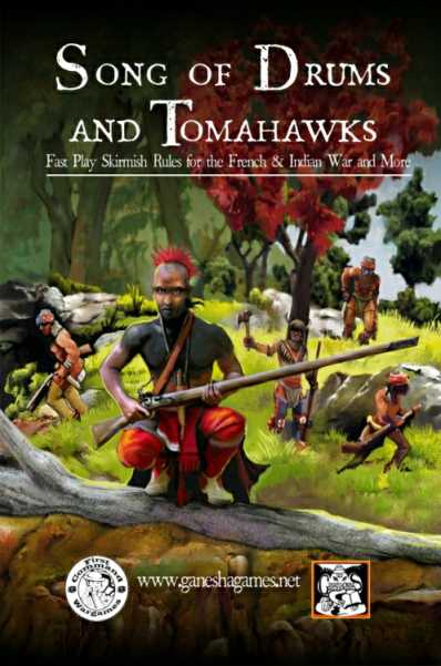 Song of Drums and Tomahawks (North American Skirmish in the 18th Century)