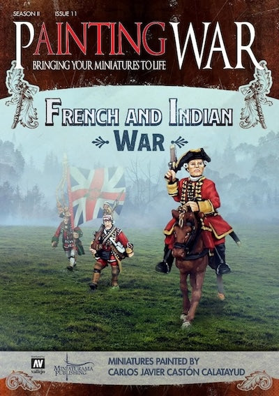 French and Indian War - Painting War - Issue 11