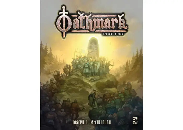 Oathmark Second Edition - Wargaming Rules