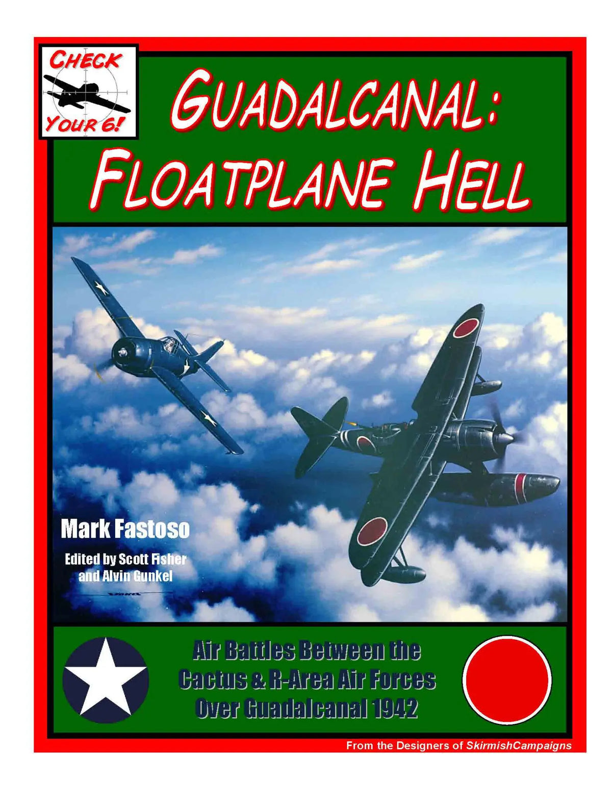 Guadacanal - Floatplane Hell - Check Your 6