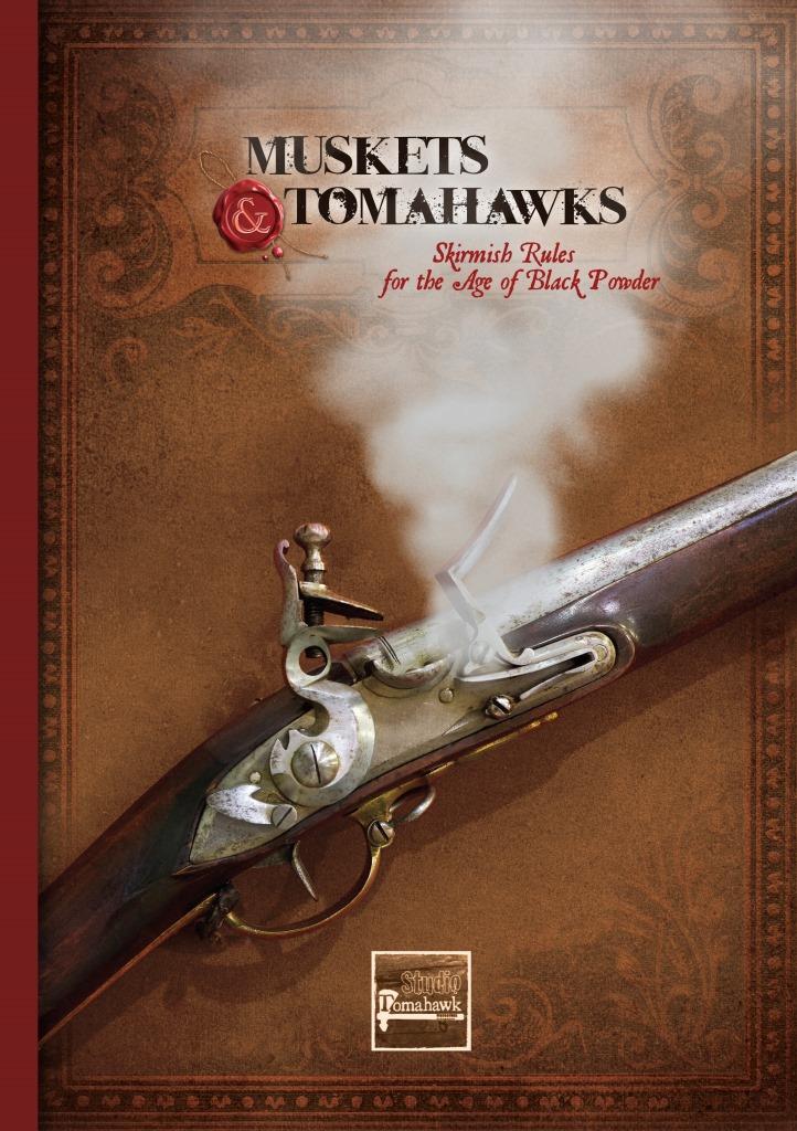 Muskets and Tomahawks 18-19th Century Skirmish Wargaming Rules - Studio Tomahawk