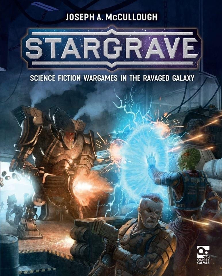 Stargrave - Science Fiction Wargames in the Ravaged Galaxy