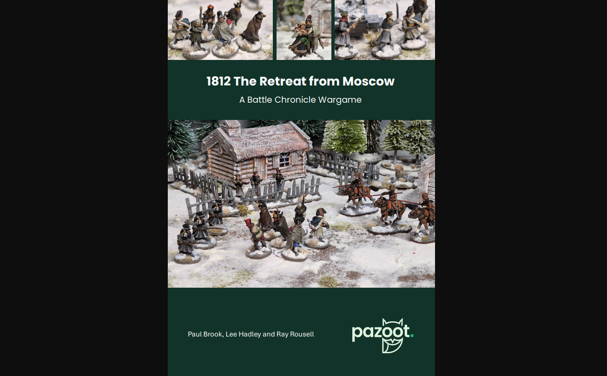 1812 The Retreat From Moscow Napoleonic Wargaming Rules