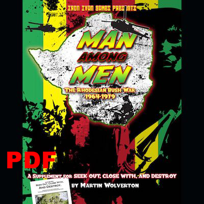 Man Among Men - The Rhodesian Bush War 1964-1979 (PDF - Digital Version)