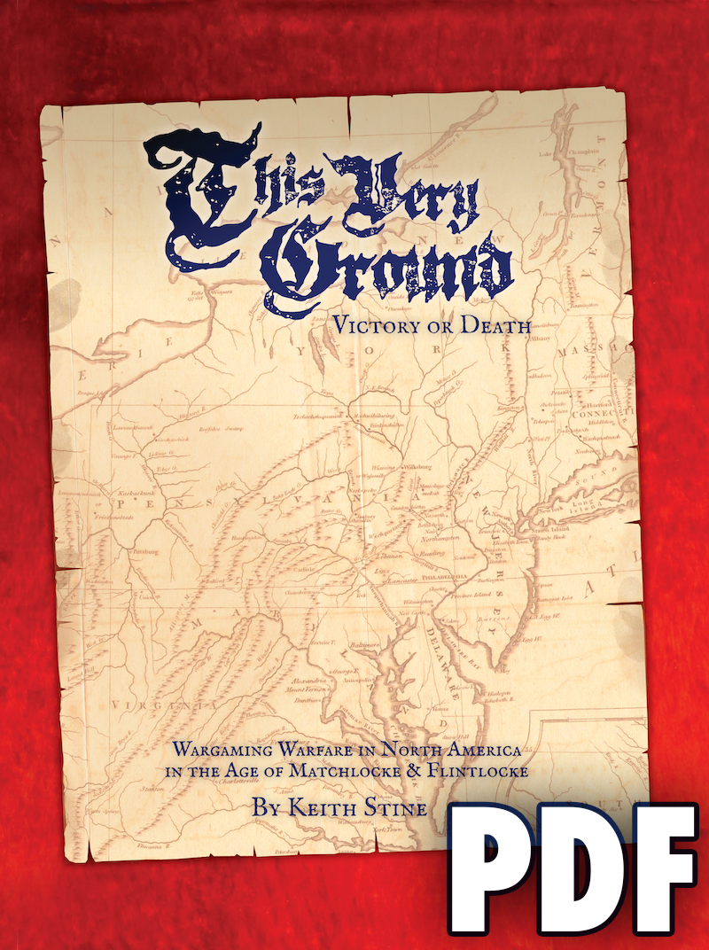 This Very Ground - Victory or Death Wargaming Rules 2nd Edition (PDF - Digital Version)